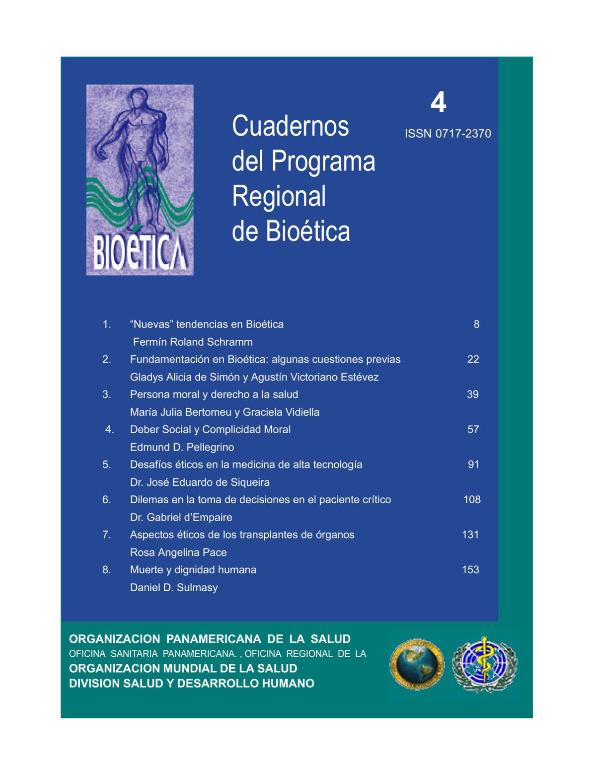 Cuadernos del Programa Regional de Bioética. No.4